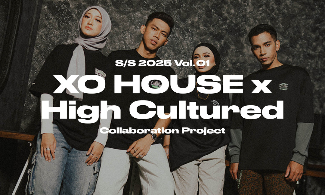 First Record Label Collab "HIGH CULTURED x X.O.HOUSE" in JAN'25