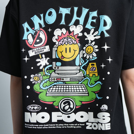 ANOTHER No Fools Zone Tee - 9081